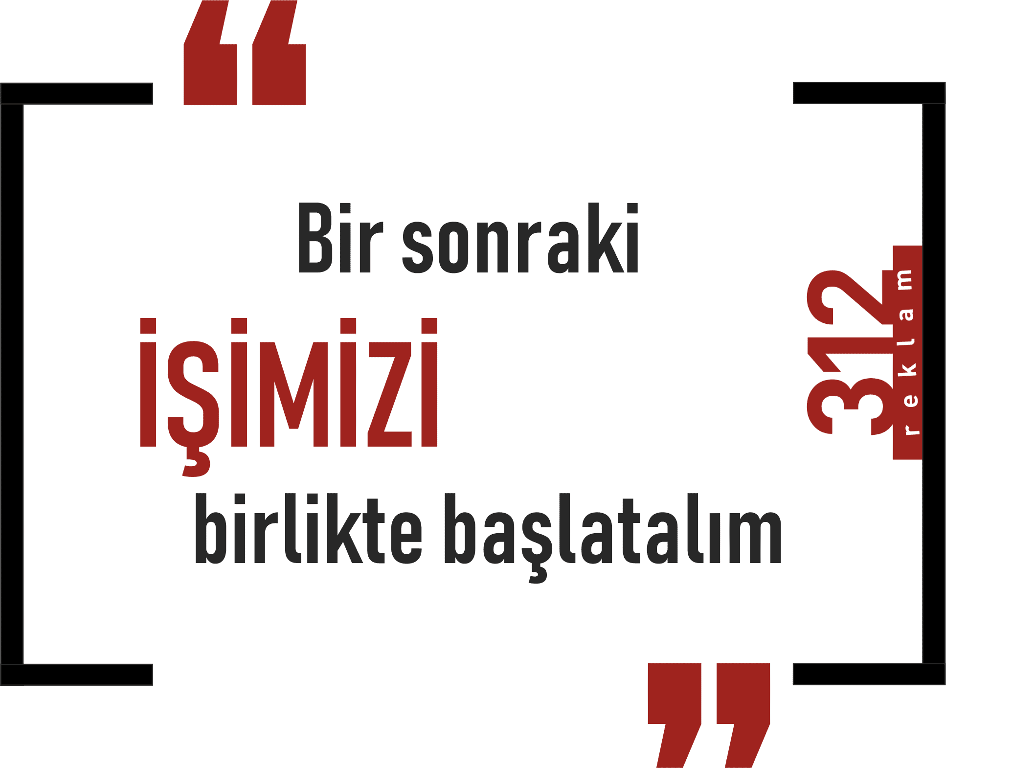 312 Reklam ankara tabela folyo 