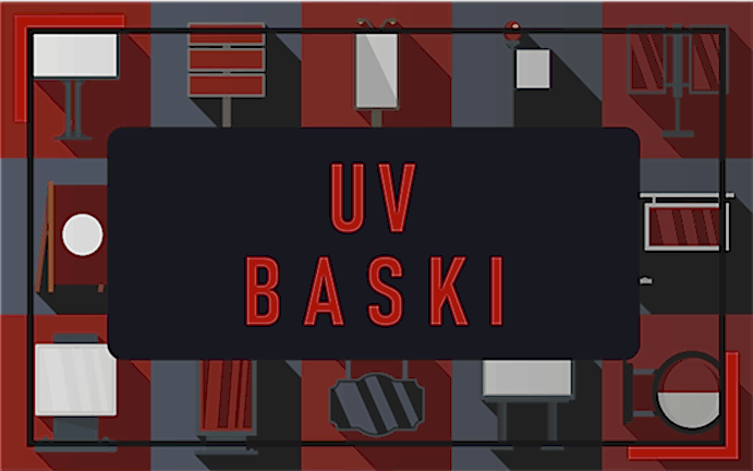 Ankara Baskı Merkezi 312Reklam UV BASKI